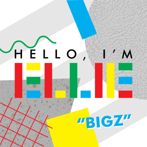 The cover art for Bigz by Hello, I'm Ellie. The artwork has the 'Hello, I'm Ellie' in the centre of the image, with a blue rectangle, yellow square, red grid and green wavy line behind it, on top of a grey block with darker grey paint splats, a lighter grey circle with an elephant-skin pattern and light grey stripes behind that. 